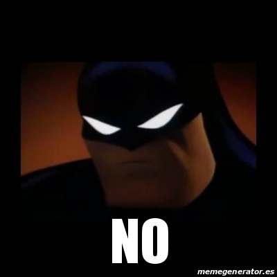 Meme Disapproving Batman No