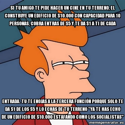 Meme Futurama Fry Si Tu Amigo Te Pide Hacer Un Cine En Tu Terreno El