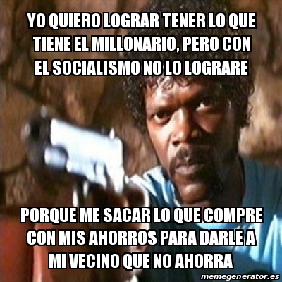 Meme Pulp Fiction Yo Quiero Lograr Tener Lo Que Tiene El Millonario