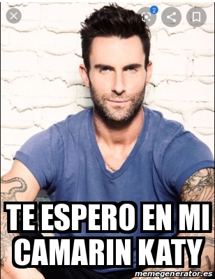 Meme Personalizado TE ESPERO EN MI CAMARIN KATY 31356624