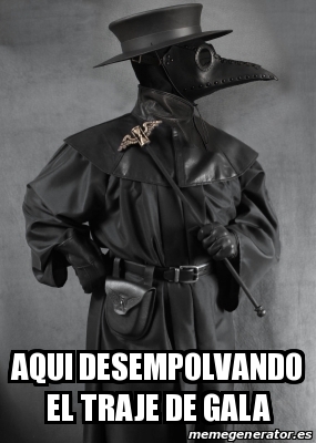 Meme Personalizado Aqui Desempolvando El Traje De Gala