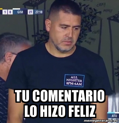 Meme Personalizado Tu Comentario Lo Hizo Feliz