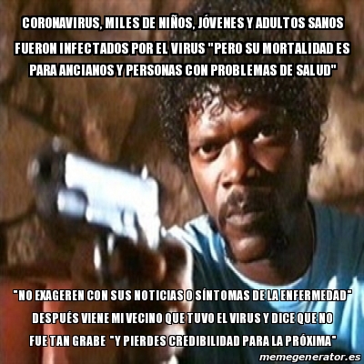 Meme Pulp Fiction coronavirus miles de niÃos JÃVENES y adultos