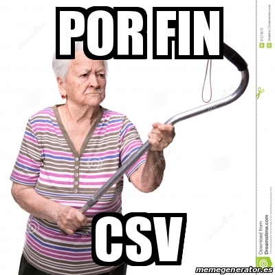 Meme Personalizado Por Fin Csv 31427962