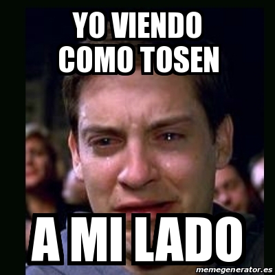 Meme Crying Peter Parker Yo Viendo Como Tosen A Mi Lado