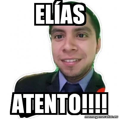 Meme Personalizado El As Atento