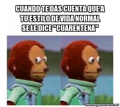 Meme Personalizado CUANDO TE DAS CUENTA QUE A TU ESTILO DE VIDA