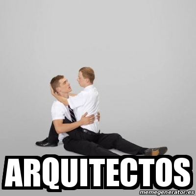 Meme Personalizado Arquitectos