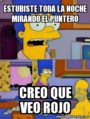 Meme Personalizado Estubiste Toda La Noche Mirando El Puntero Creo