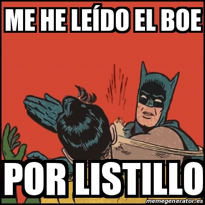 Meme Batman slaps Robin Me he leÃdo el boe Por listillo 31565023