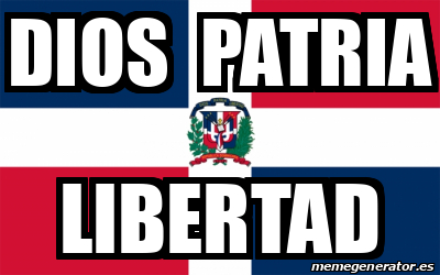 Meme Personalizado Dios Patria Libertad