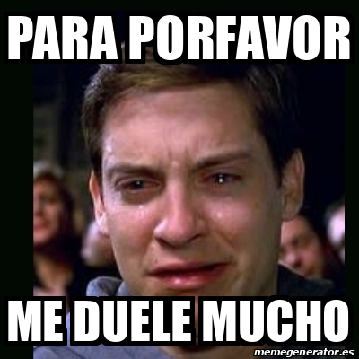 Meme Crying Peter Parker Para Porfavor Me Duele Mucho