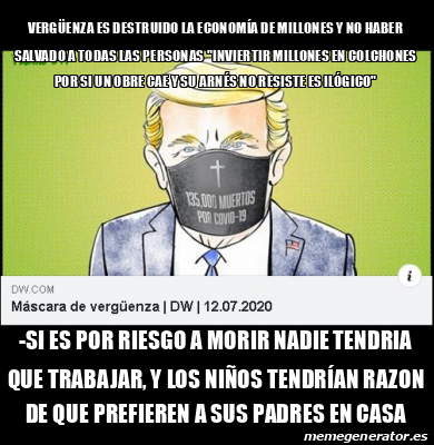 Meme Personalizado Verg Enza Es Destruido La Econom A De Millones Y