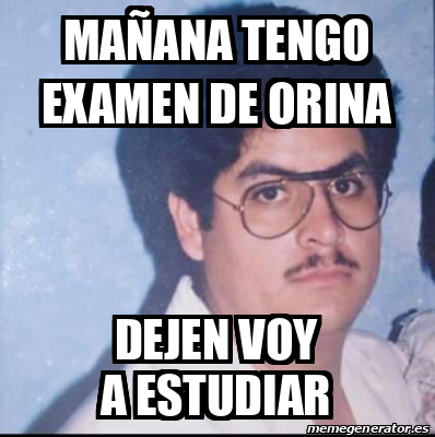 Examen De Orina Memes