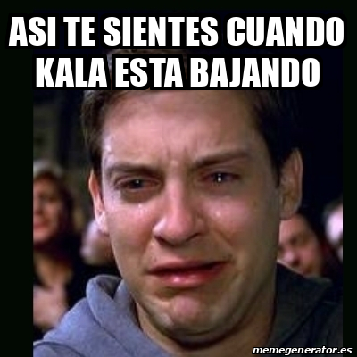 Meme Crying Peter Parker Asi Te Sientes Cuando Kala Esta Bajando