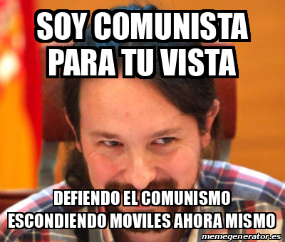 Meme Personalizado Soy Comunista Para Tu Vista Defiendo El Comunismo