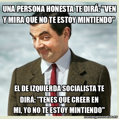 Meme Mr Bean una persona honesta te DIRÁ ven y mira que no te estoy