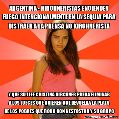 Meme Jealous Girl Argentina Kirchneristas Encienden Fuego