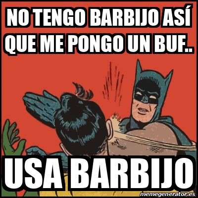 Meme Batman Slaps Robin No Tengo Barbijo As Que Me Pongo Un Buf