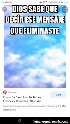 Meme Personalizado Dios Sabe Que Dec A Ese Mensaje Que Eliminaste