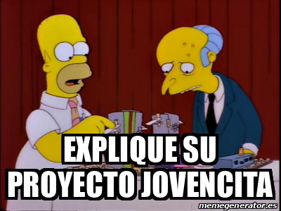 Meme Personalizado Explique Su Proyecto Jovencita