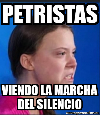 Meme Personalizado Petristas Viendo La Marcha Del Silencio 32342725