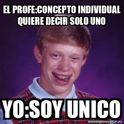 Meme Bad Luck Brian El Profe Concepto Individual Quiere Decir Solo