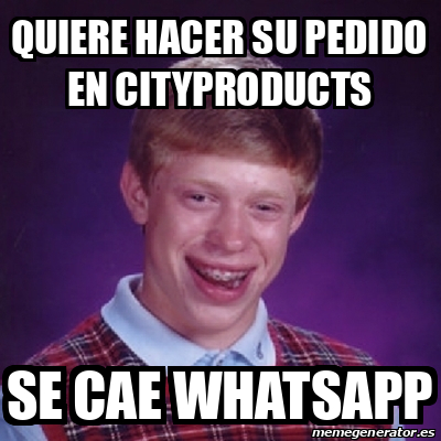 Meme Bad Luck Brian Quiere Hacer Su Pedido En Cityproducts Se Cae