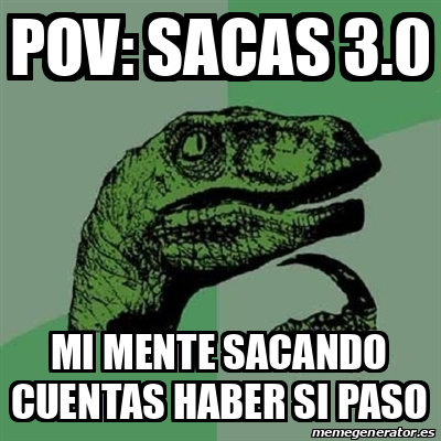 Meme Filosoraptor Pov Sacas Mi Mente Sacando Cuentas Haber Si