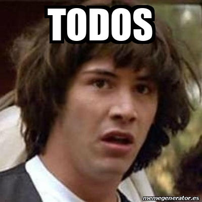 Meme Keanu Reeves Todos