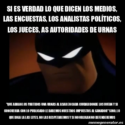 Meme Disapproving Batman Si Es Verdad Lo Que Dicen Los Medios Las