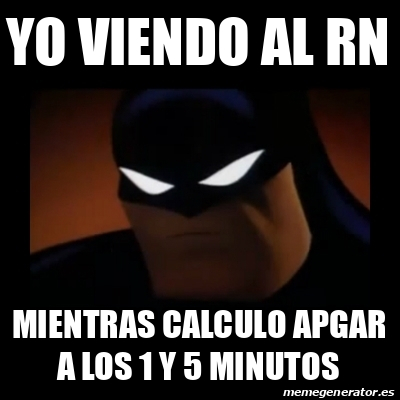 Meme Disapproving Batman Yo Viendo Al Rn Mientras Calculo Apgar A Los