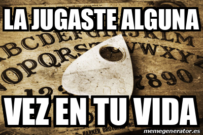 Meme Personalizado La Jugaste Alguna Vez En Tu Vida