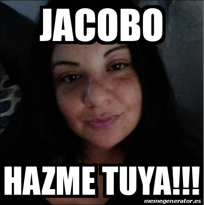 Meme Personalizado Jacobo Hazme Tuya