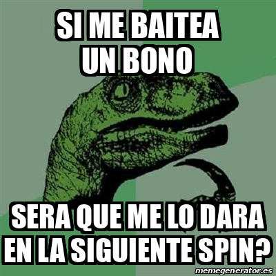 Meme Filosoraptor Si Me Baitea Un Bono Sera Que Me Lo Dara En La