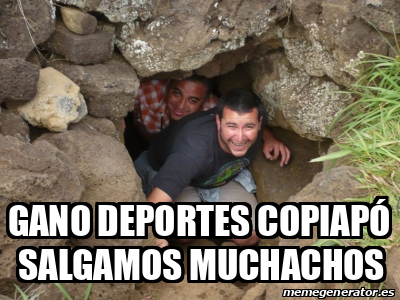 Meme Personalizado Gano Deportes Copiap Salgamos Muchachos