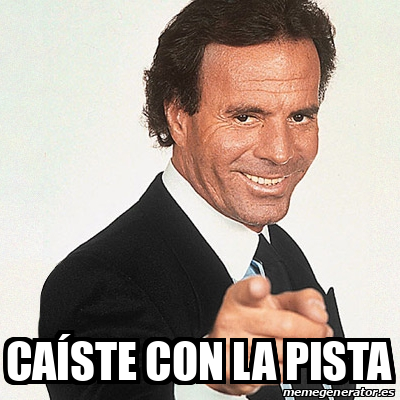 Meme Julio Iglesias Caíste con la pista 33186469