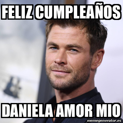 Meme Personalizado feliz cumpleaños daniela amor mio 33193061