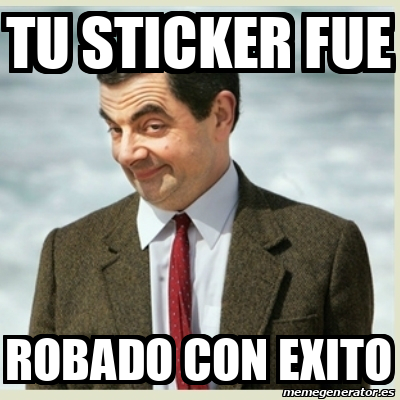 Meme Mr Bean Tu Sticker Fue Robado Con Exito