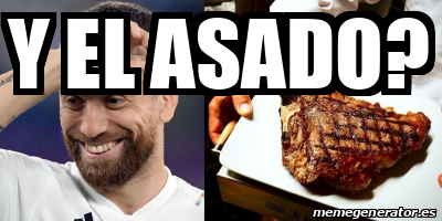 Meme Personalizado Y El Asado