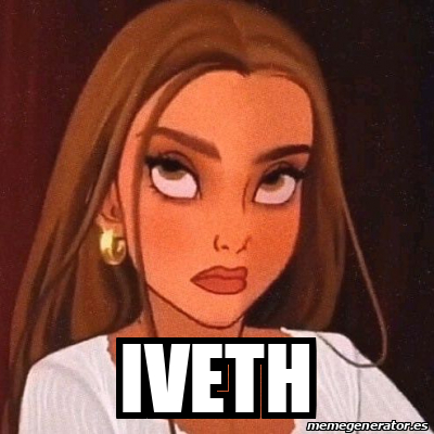 Meme Personalizado Iveth 33221130