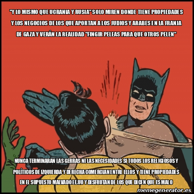 Meme Batman Slaps Robin Y Lo Mismo Que Ucrania Y Rusia Solo Miren