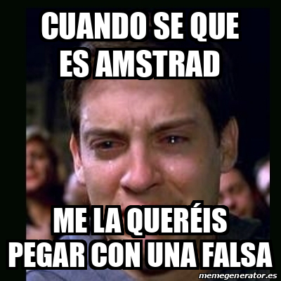 Meme Crying Peter Parker Cuando Se Que Es Amstrad Me La Quer Is Pegar