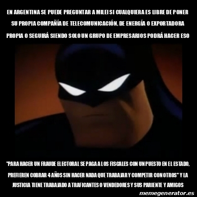 Meme Disapproving Batman En Argentina Se Puede Preguntar A Milei Si