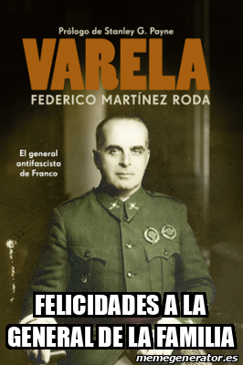 Meme Personalizado Felicidades A La General De La Familia