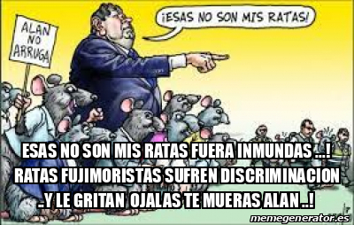 Meme Personalizado Esas No Son Mis Ratas Fuera Inmundas Ratas