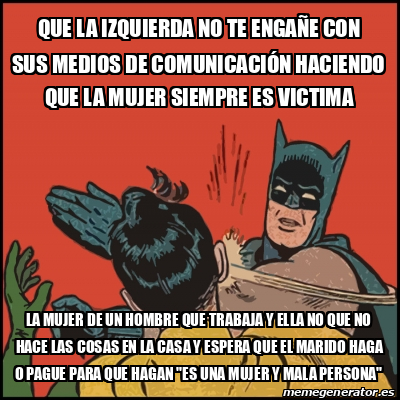 Meme Batman Slaps Robin Que La Izquierda No Te Enga E Con Sus Medios