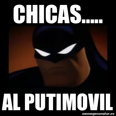 Meme Disapproving Batman Chicas Al Putimovil 33266341