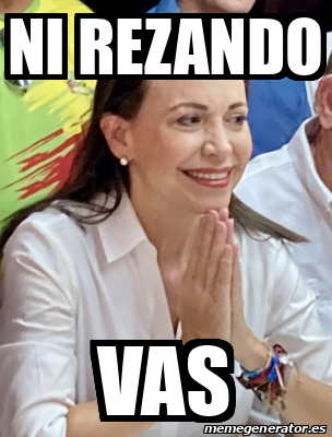 Meme Personalizado Ni Rezando Vas