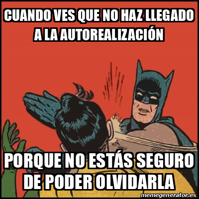 Meme Batman Slaps Robin Cuando Ves Que No Haz Llegado A La